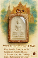 Amulette Phra Somdej Phraphrom Siri Wessuwan – Wat Bung Thong Lang (2002) # 618